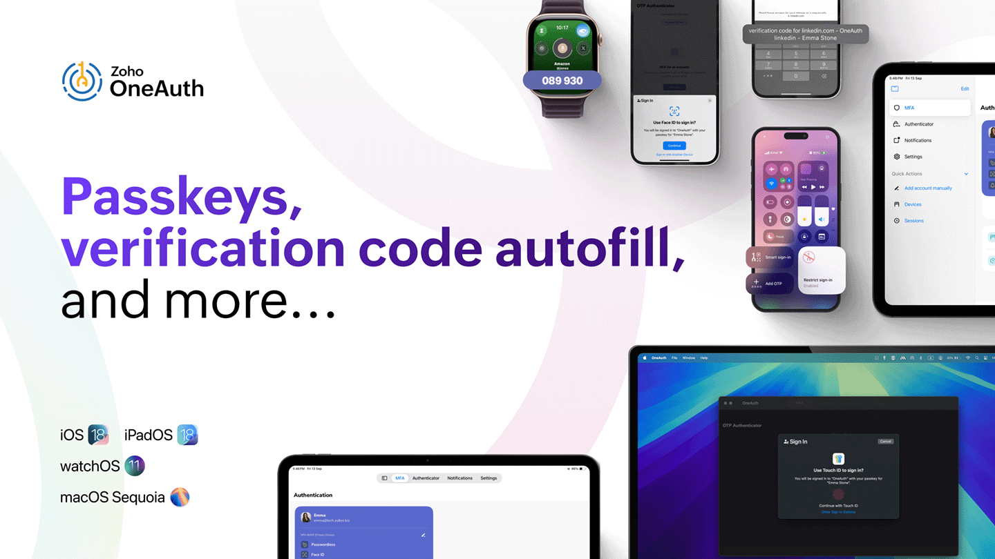 Zoho OneAuth iOS 18 updates Passkeys Autofill and more