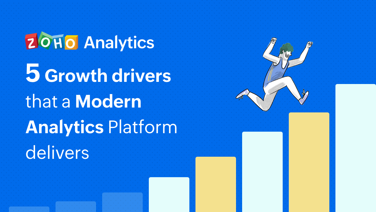 5 growth drivers a Modern Analytics Platform delivers