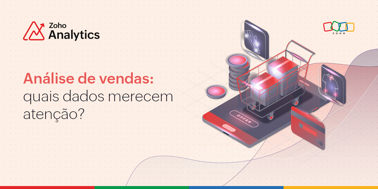 Análise de vendas: quais dados merecem atenção?