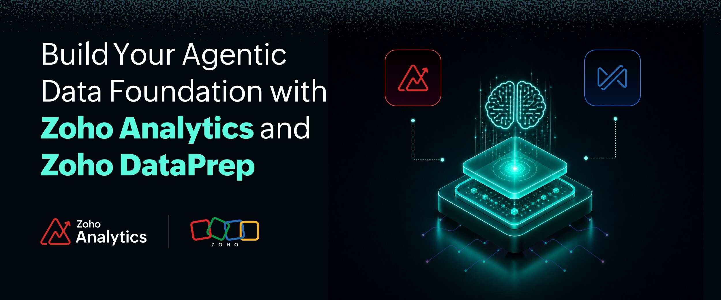 How to Build Your Agentic Data Foundation with Zoho Analytics and Zoho DataPrep