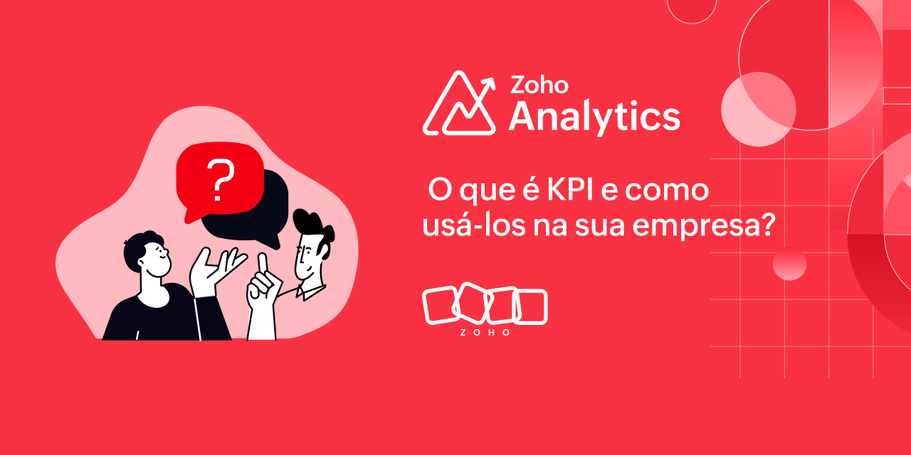 O que é KPI e como usá-los na sua empresa?