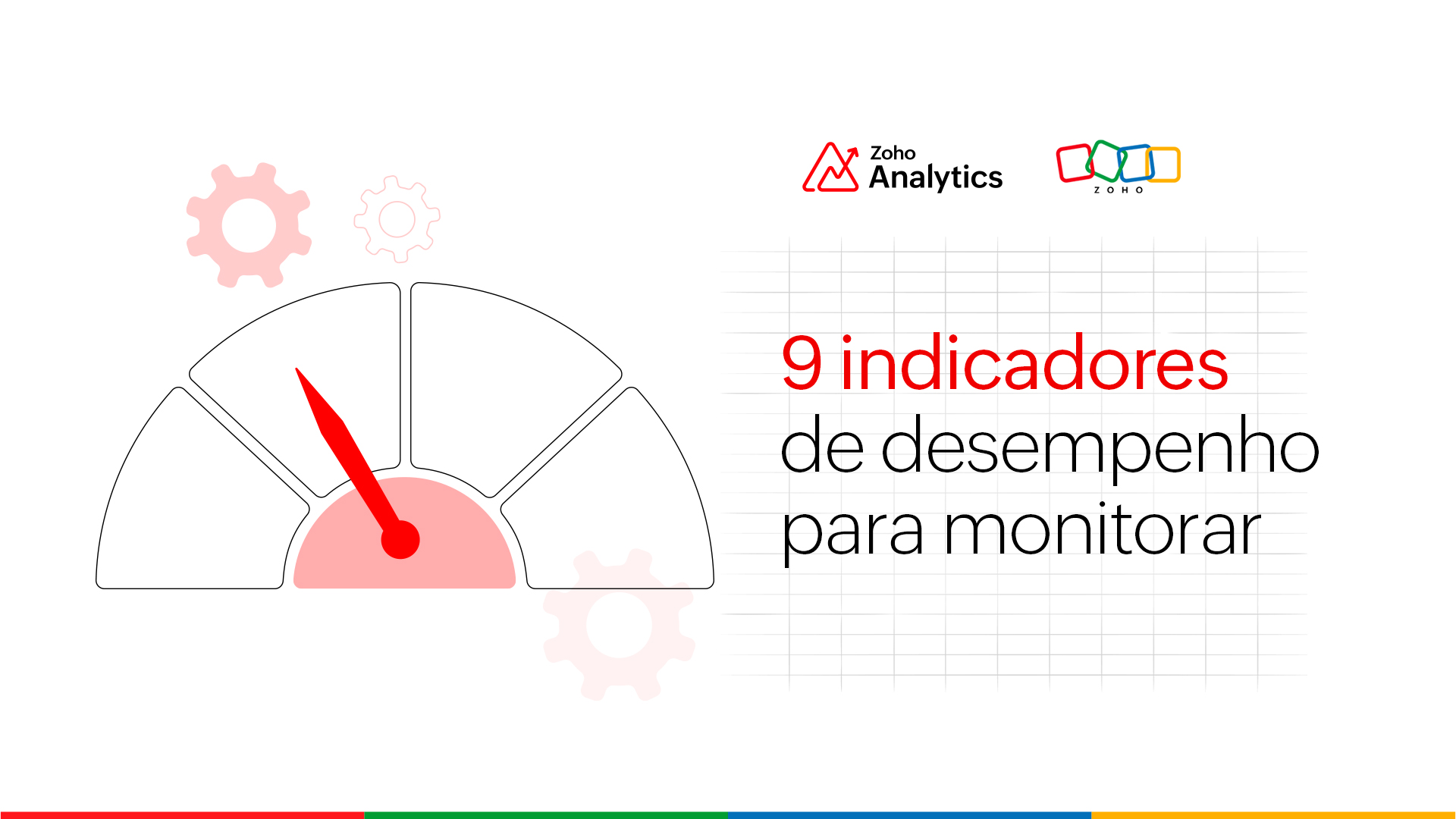 9 indicadores de desempenho para monitorar