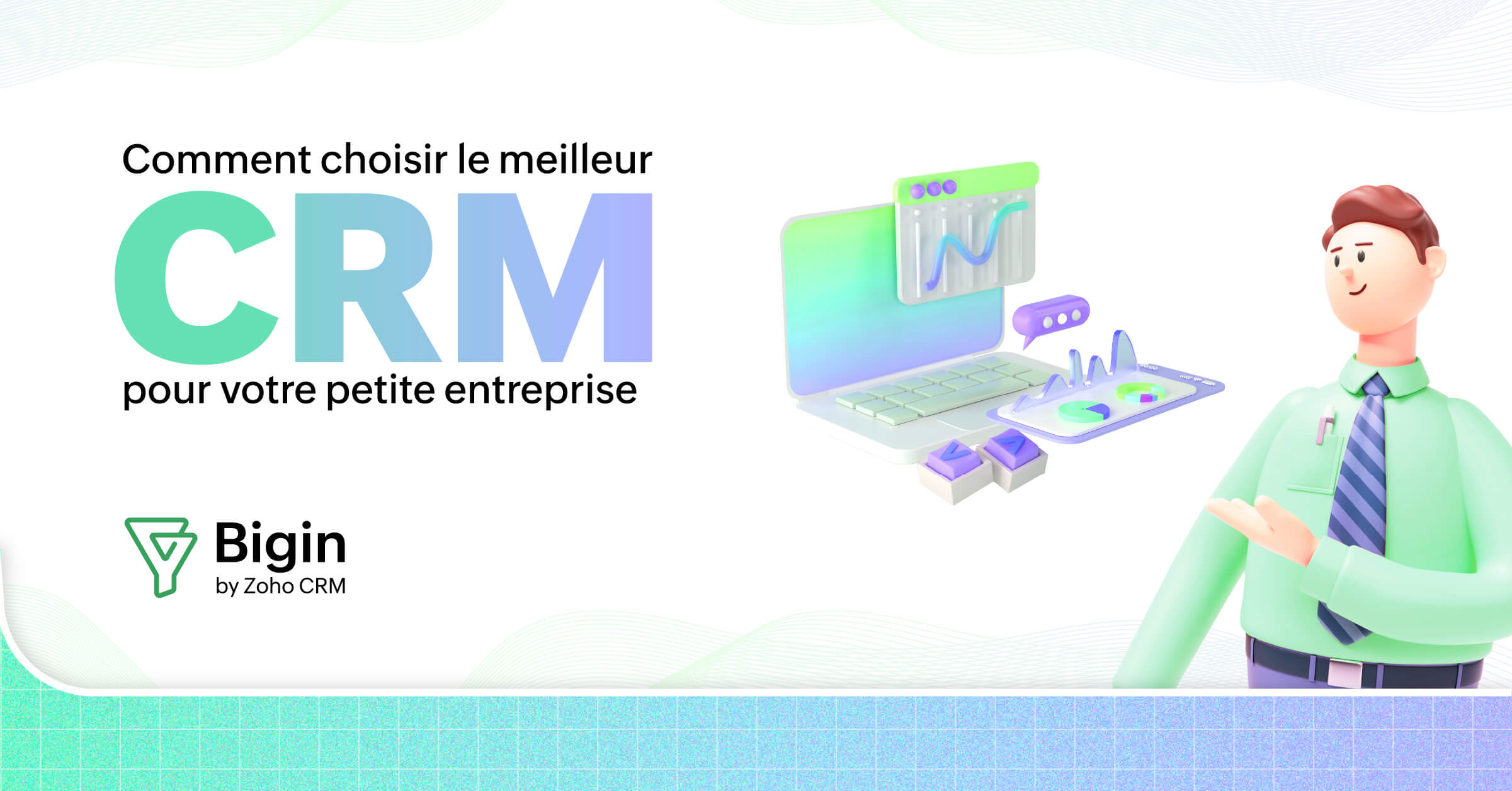 Comment choisir le meilleur CRM pour petite entreprise