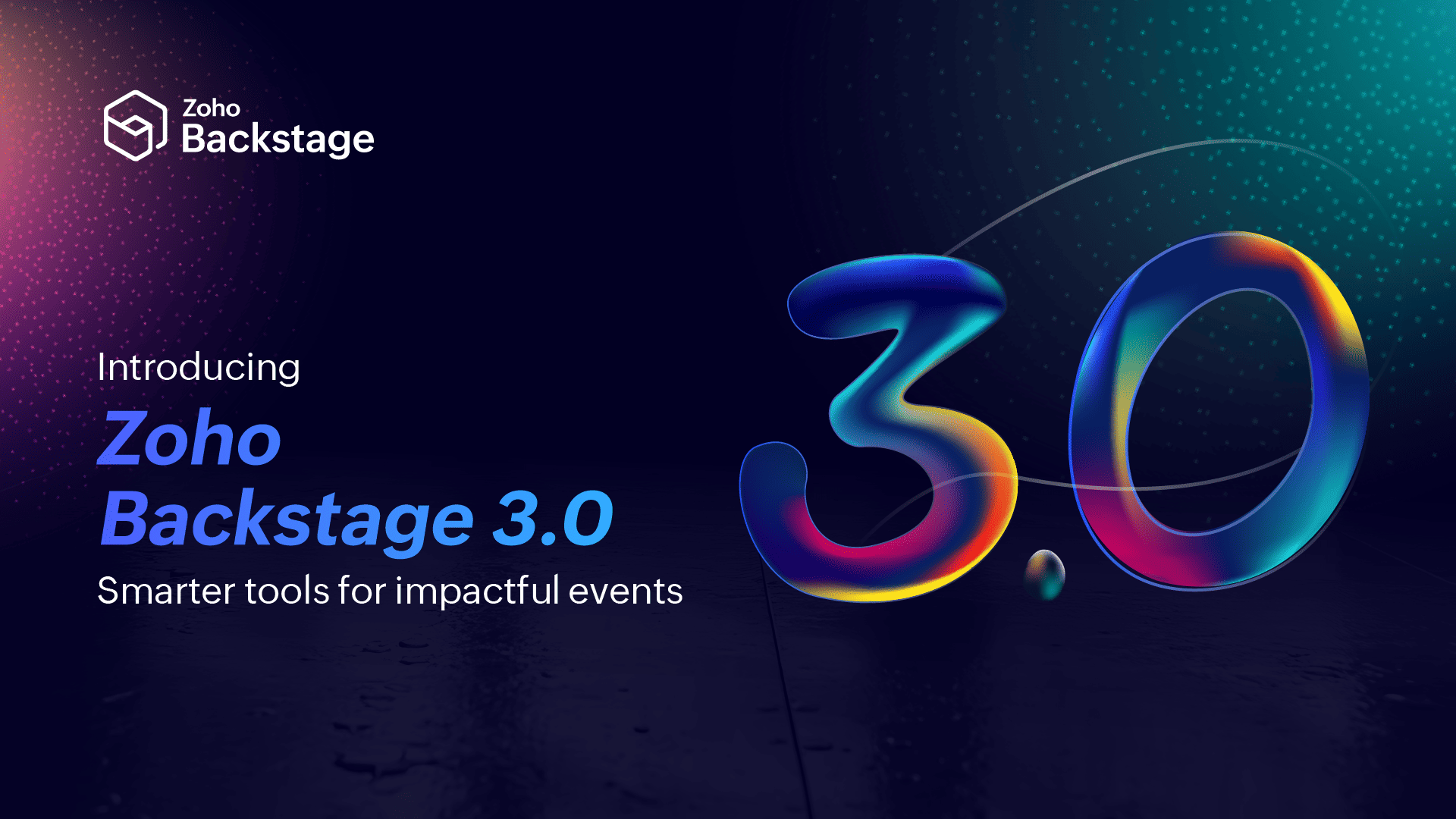 Introducing Zoho Backstage 3.0: Smarter tools for impactful events
