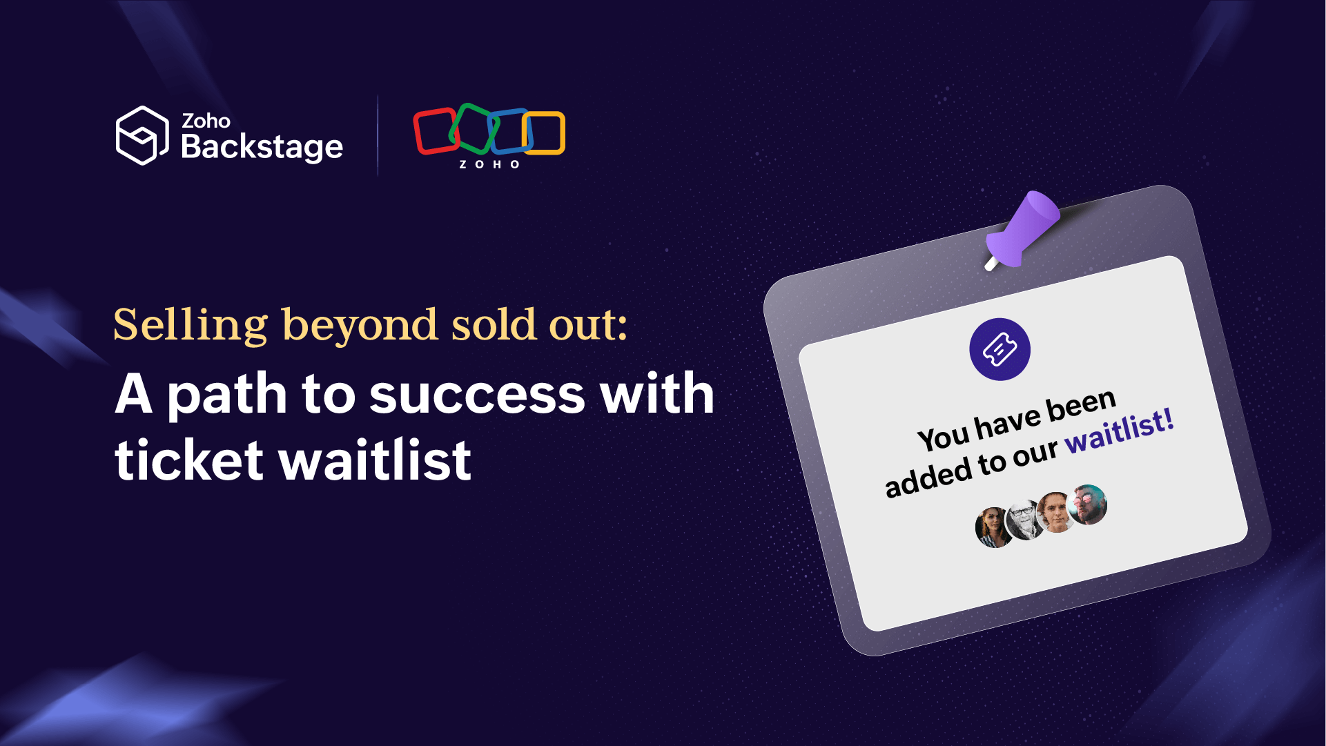 Selling beyond sold out with Zoho Backstage's ticket waitlist