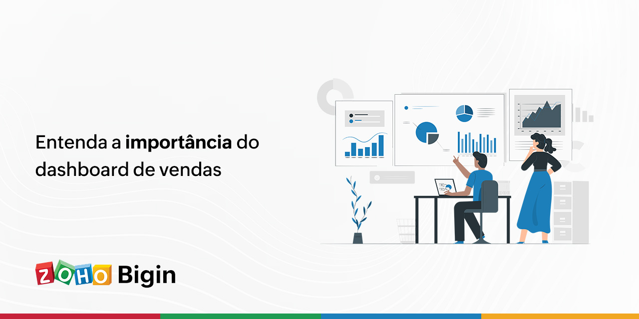 Entenda a importância do dashboard de vendas