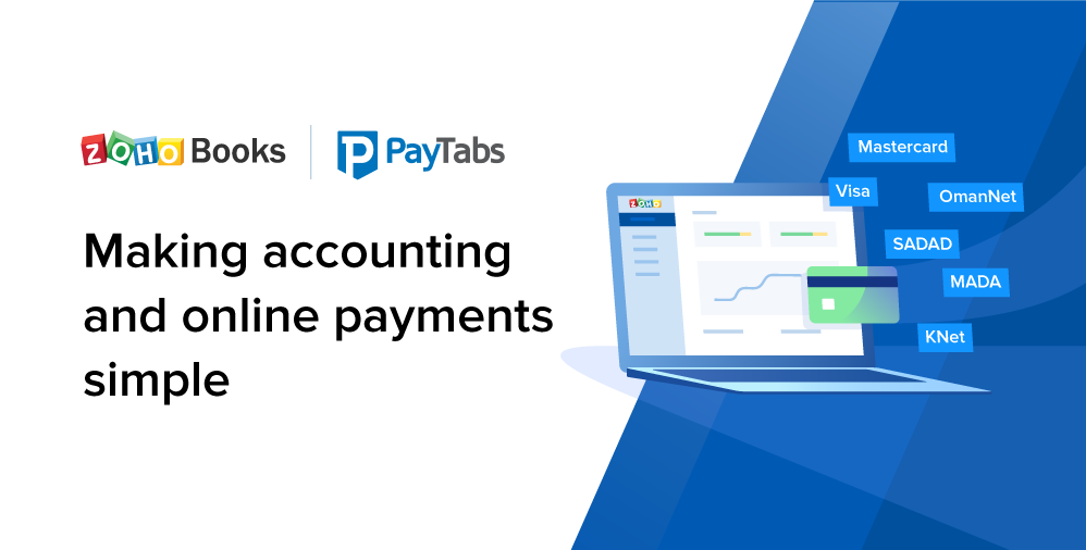 Zoho Books and PayTabs: Making accounting and online payments simple