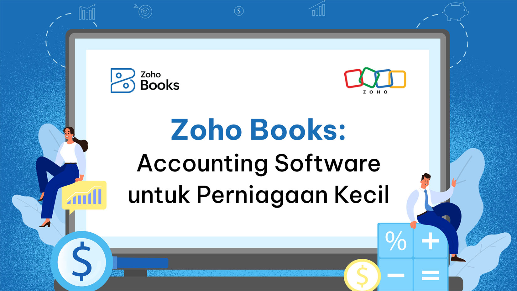 Zoho Books: Accounting Software untuk Perniagaan Kecil