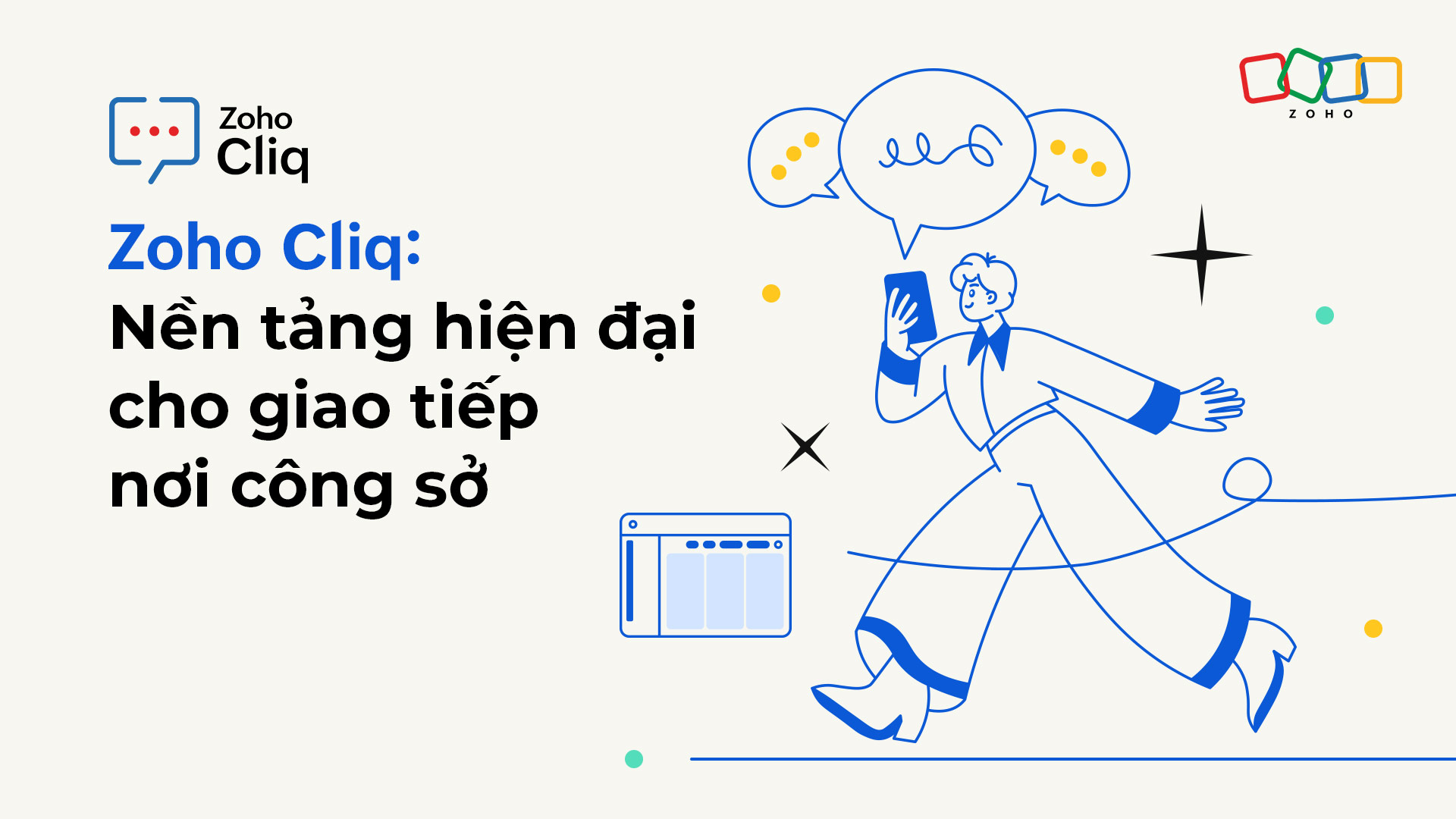 Zoho Cliq: Nền tảng hiện đại cho giao tiếp nơi công sở