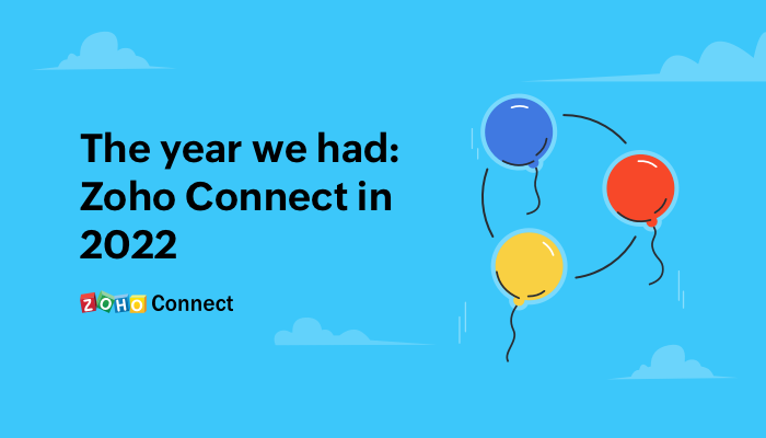 Recap of 2022 with Zoho Connect