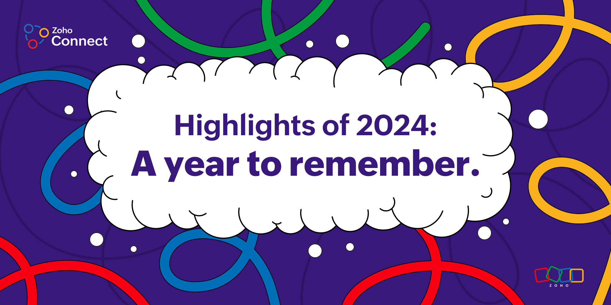 Highlights of 2024: Zoho Connect’s journey to better workplaces