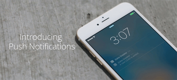 Introducing push notifications in Zoho Creator