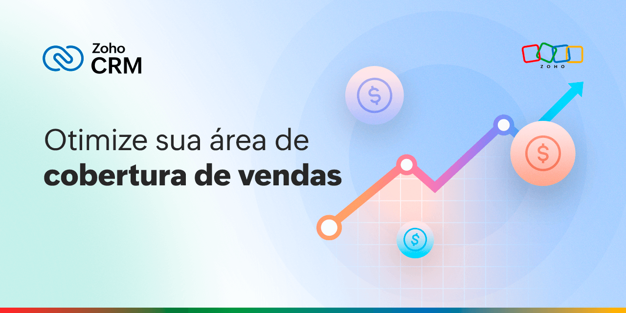 Otimize sua área de cobertura de vendas