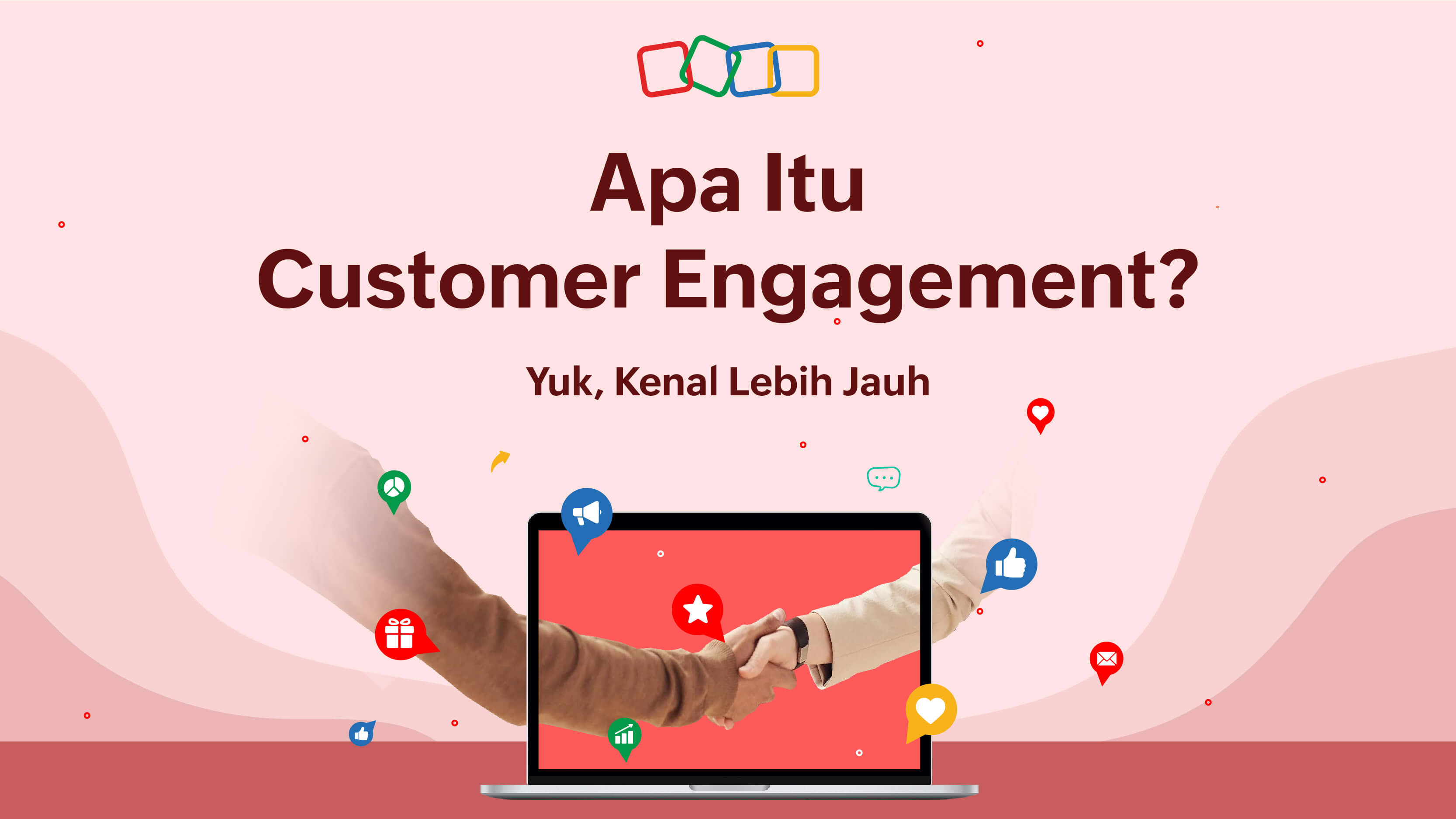 Apa itu customer engagement