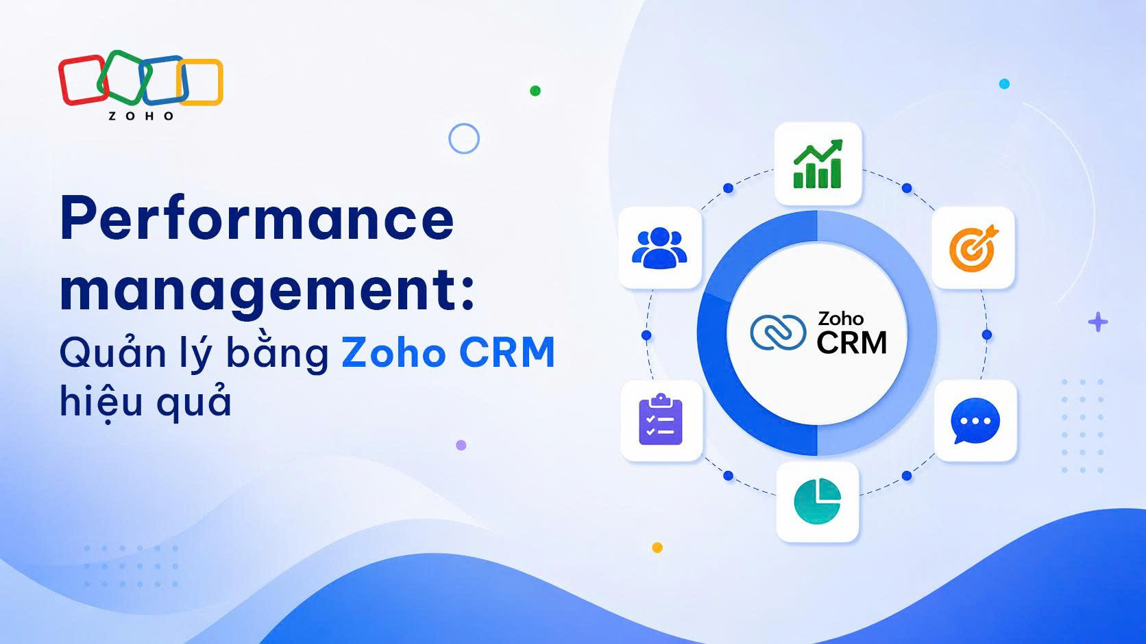 Quản lý hiệu suất bán hàng bằng Zoho CRM hiệu quả