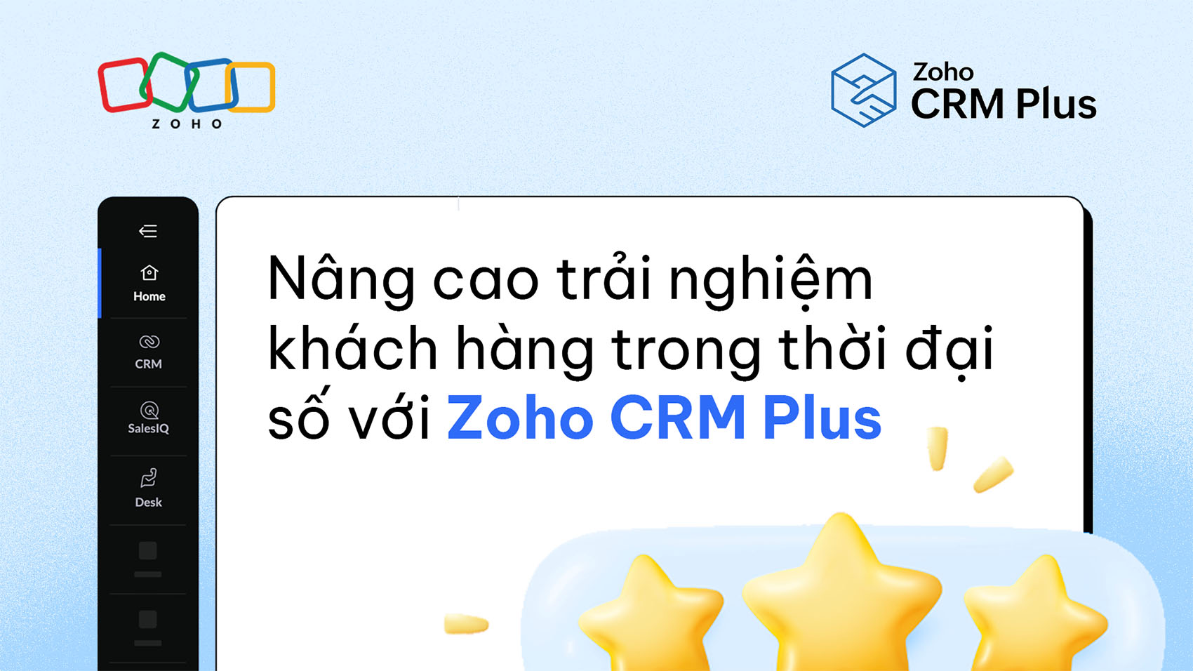 Nâng cao trải nghiệm khách hàng trong thời đại số với Zoho CRM Plus