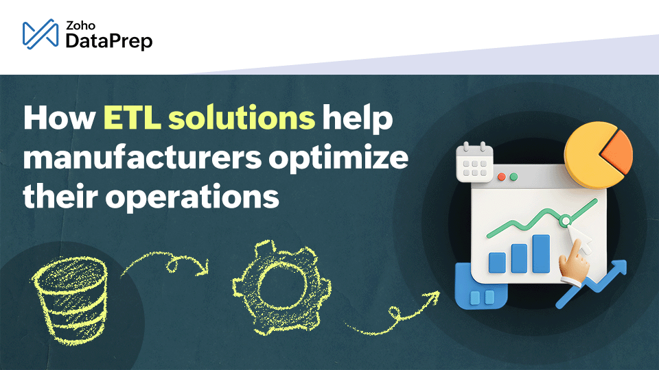 How ETL solutions help manufacturers optimize their operations
