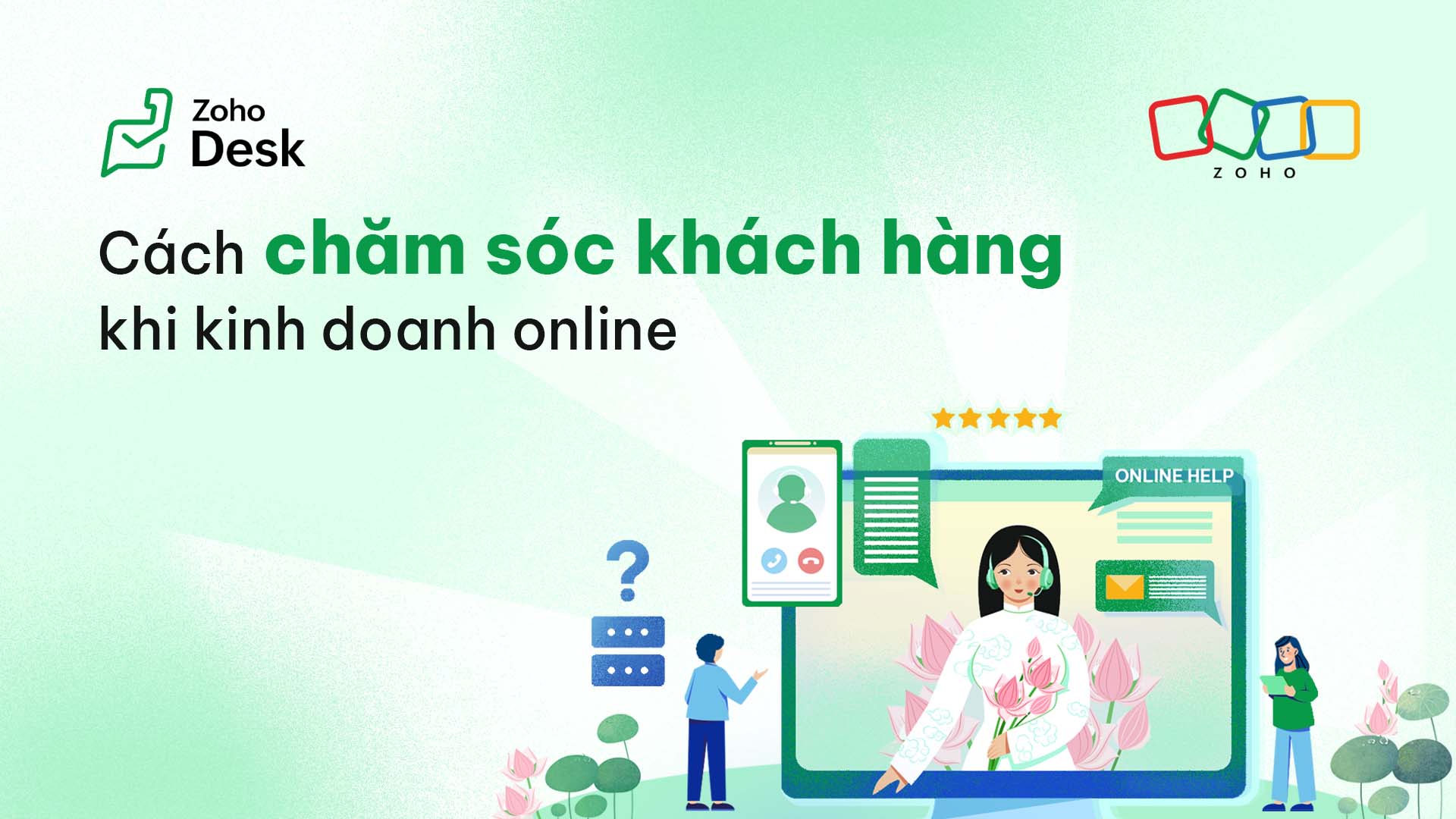 Cách chăm sóc khách hàng khi kinh doanh online