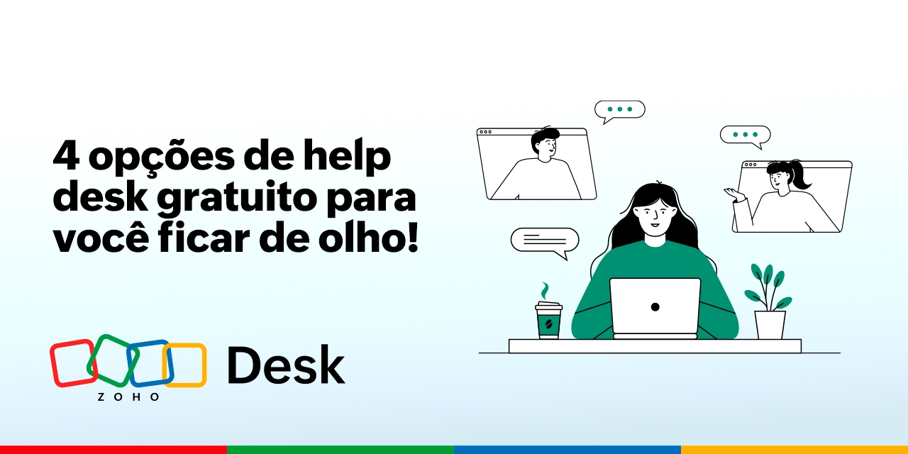 4 opções de help desk gratuito para você ficar de olho!