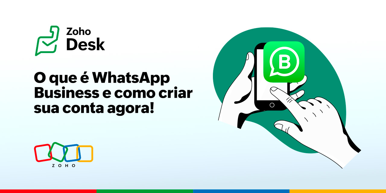 O que é WhatsApp Business e como criar sua conta agora!