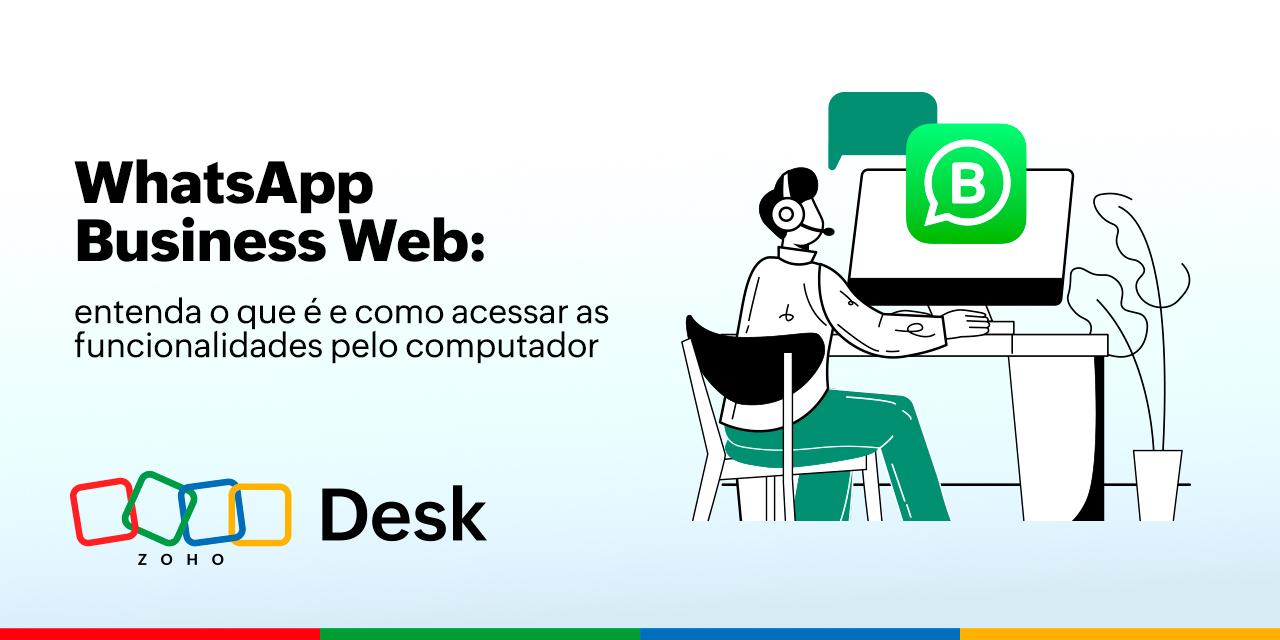 WhatsApp Business Web: o que é e como acessar as funcionalidades pelo computador