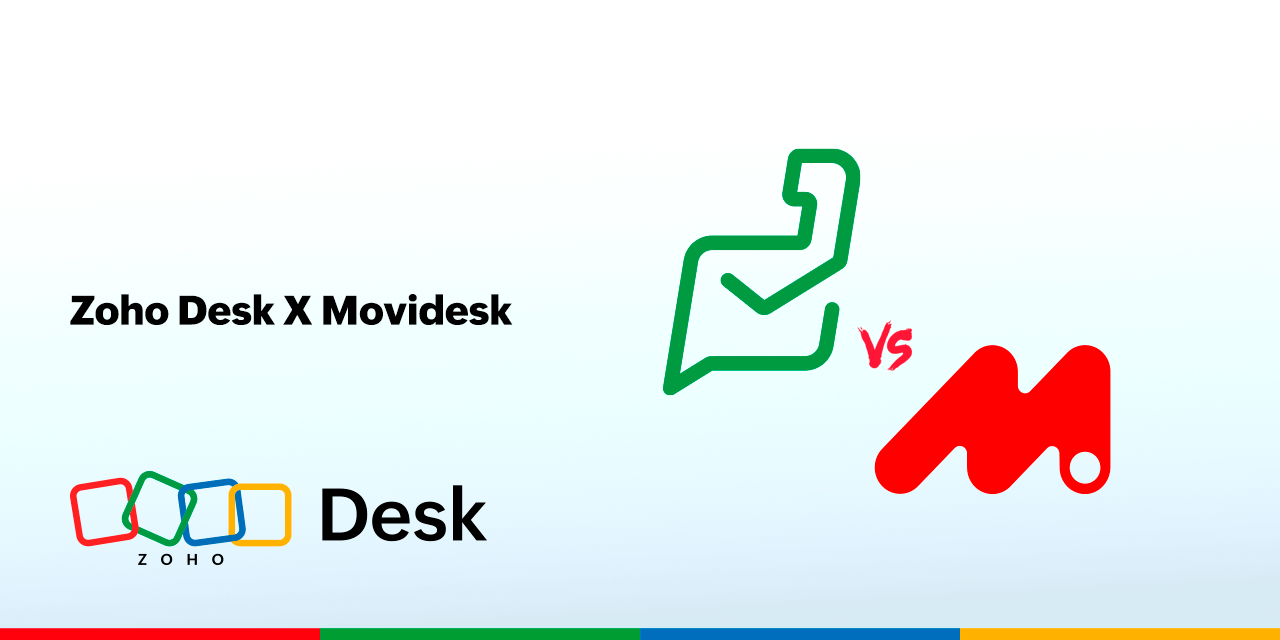 Zoho Desk x Movidesk: qual é o melhor help desk do mercado?