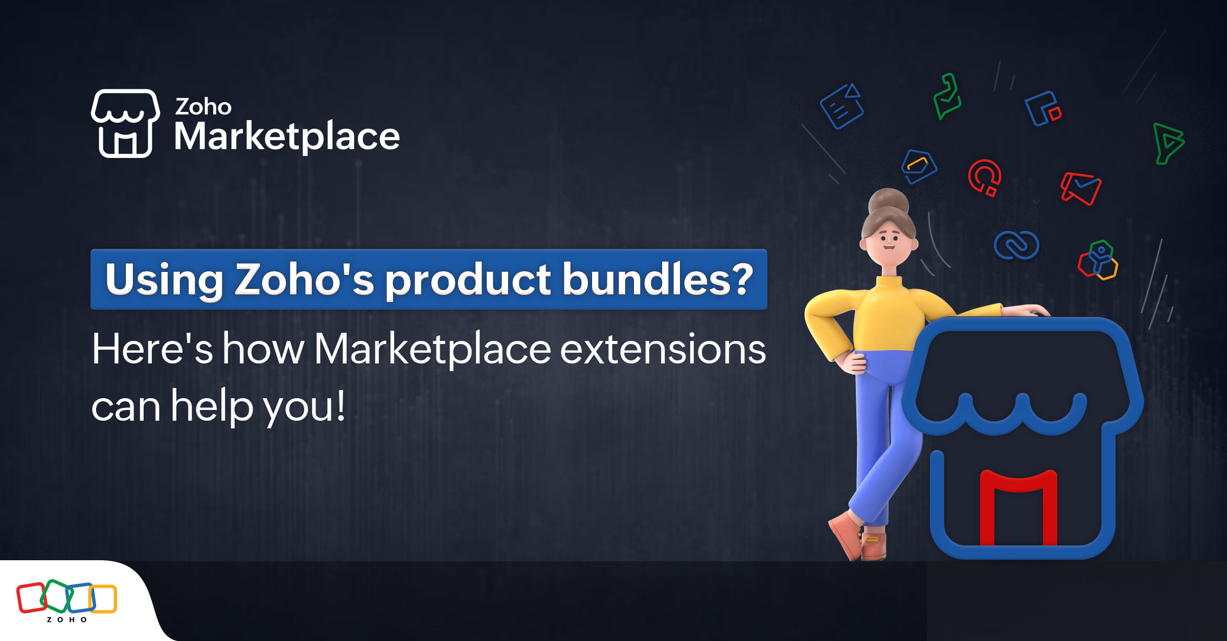 Using Zoho's product bundles? Here's how Marketplace extensions can help you! 