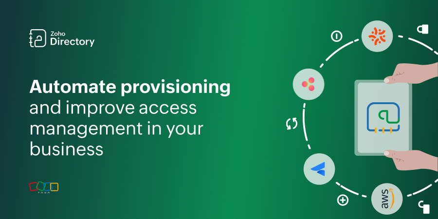 Automate Provisioning and Improve Access Management in your Business 