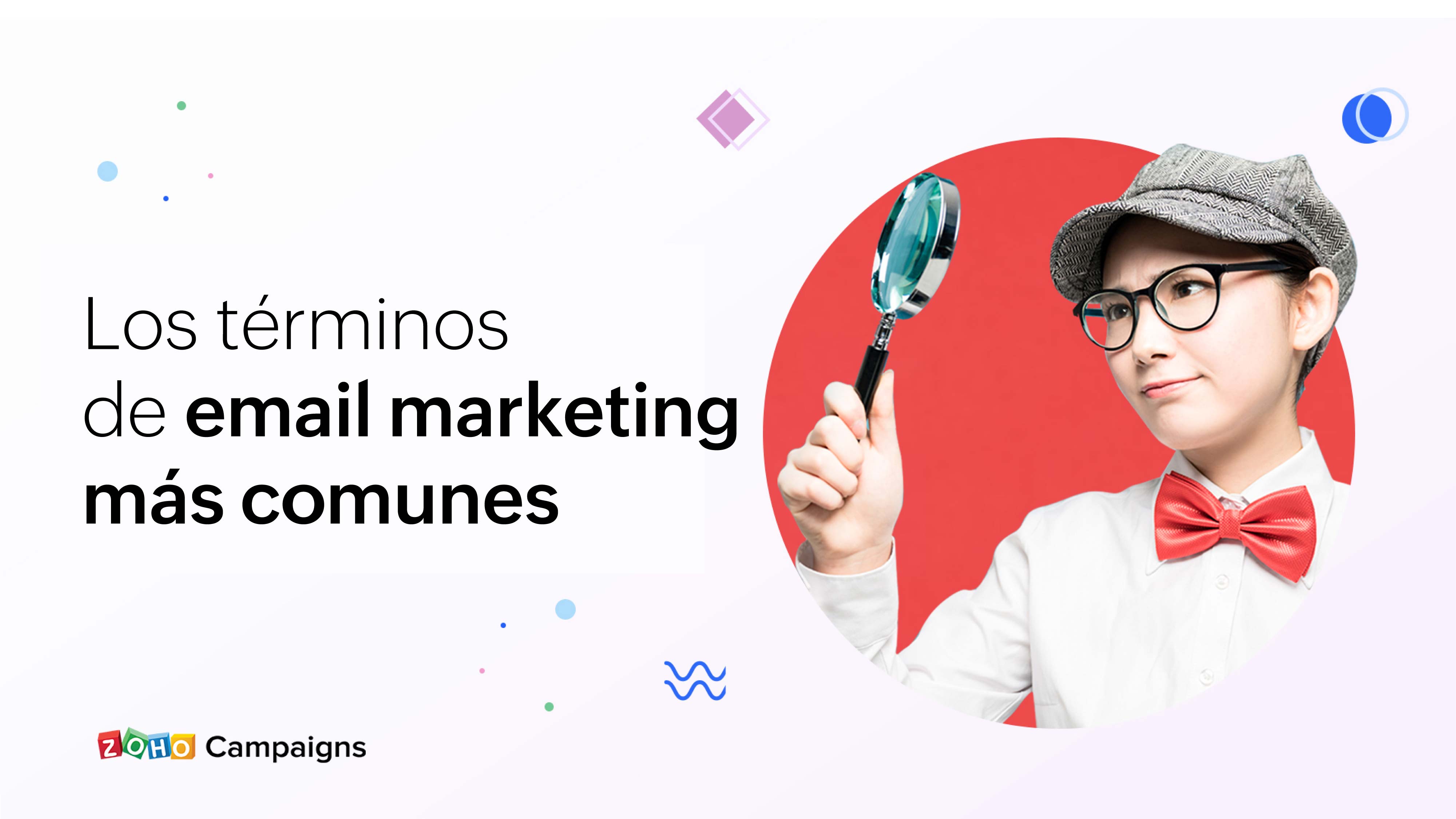 los términos de email marketing más comunes