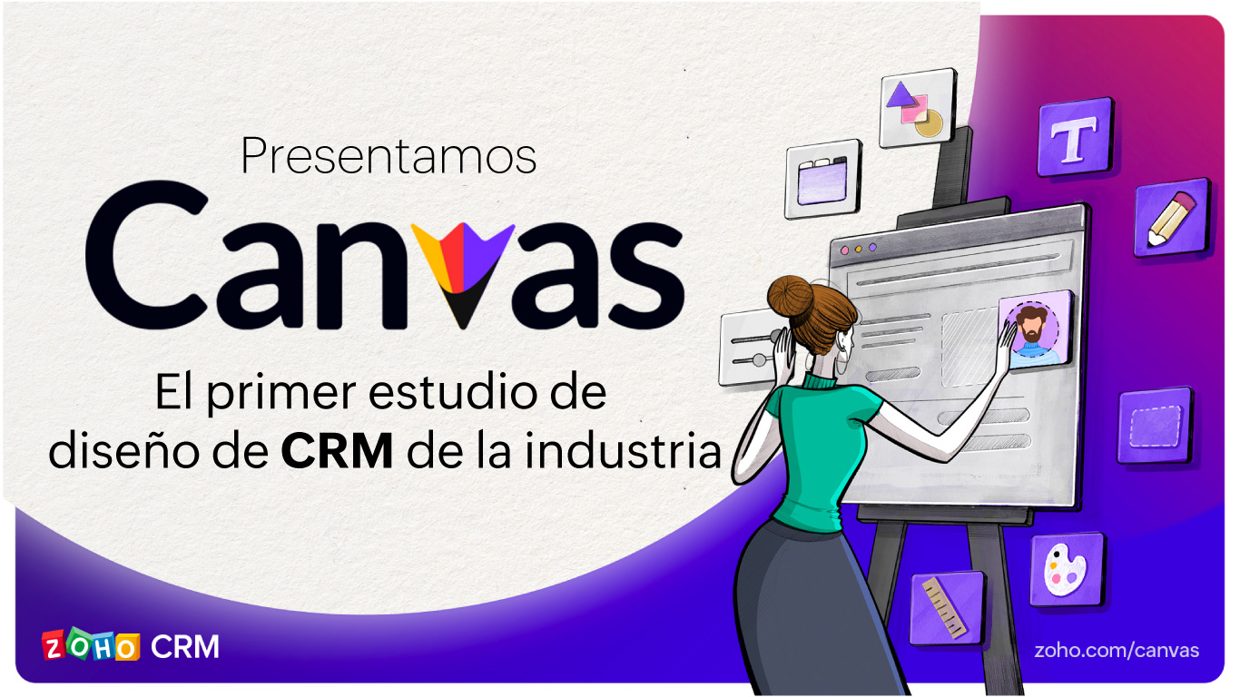 canvas el primer estudio de diseño de CRm de la industria