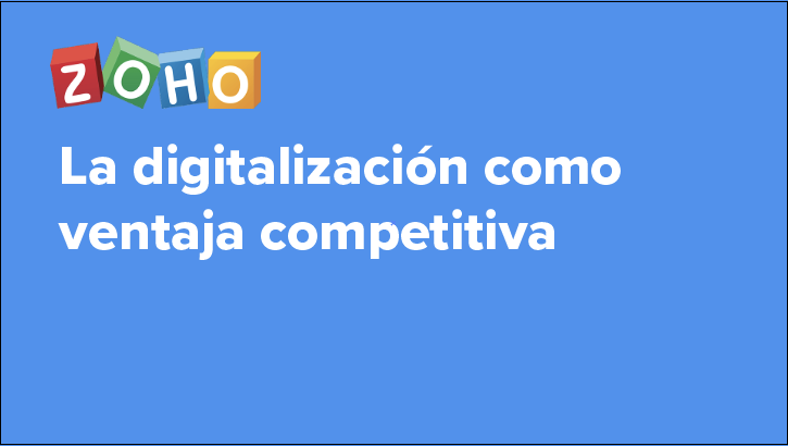 Digitalización como ventaja competitiva