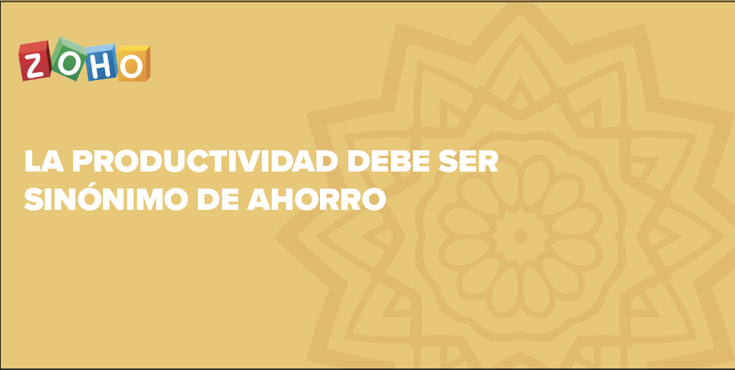 La productividad debe ser sinónimo de ahorro