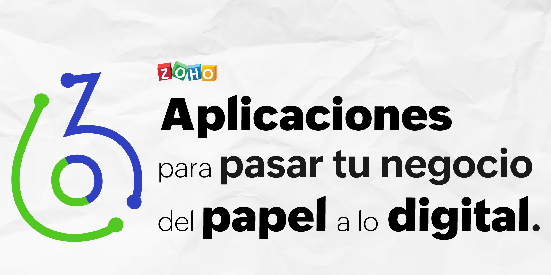 6 aplicaciones para pasar tu negocio del papel a lo digital