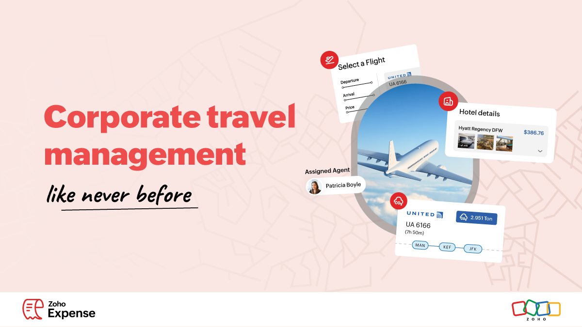 Unveiling the better travel management experience by Zoho Expense.