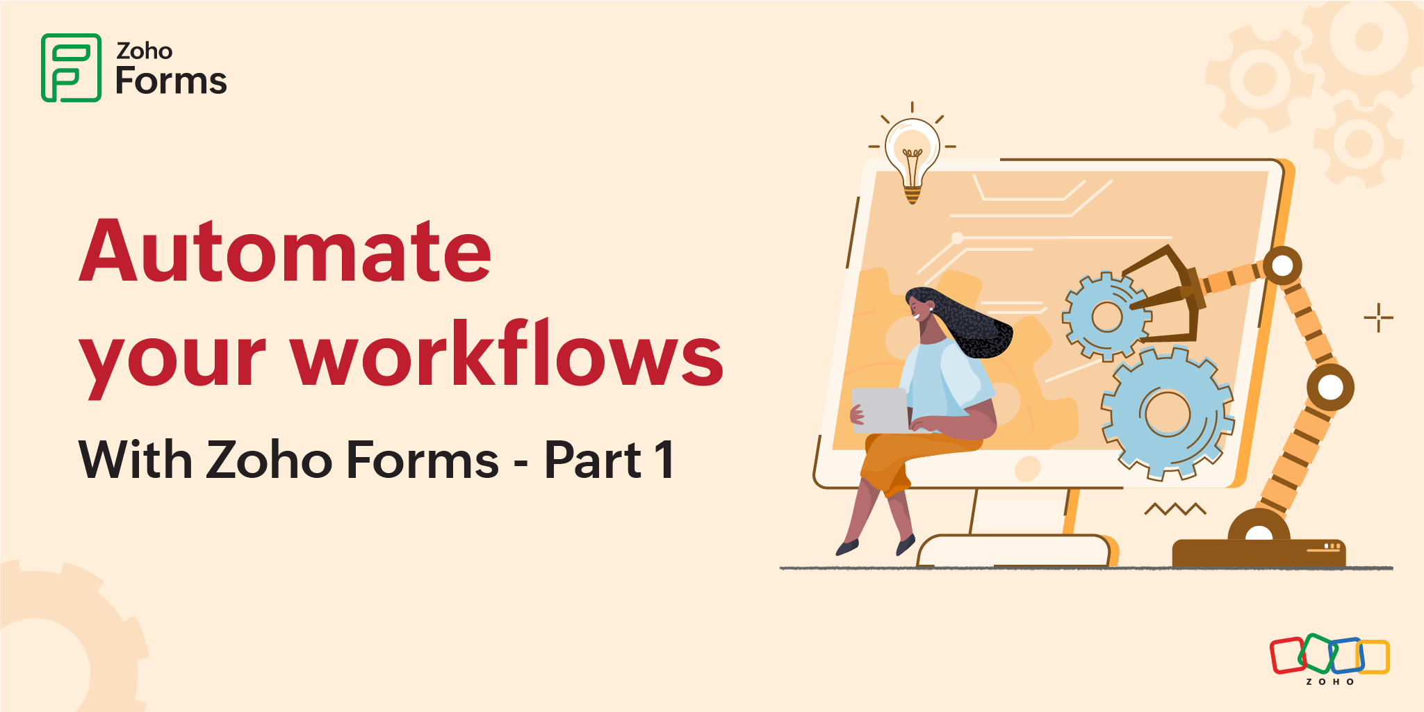 Handle Mundane Tasks at work with Zoho Forms