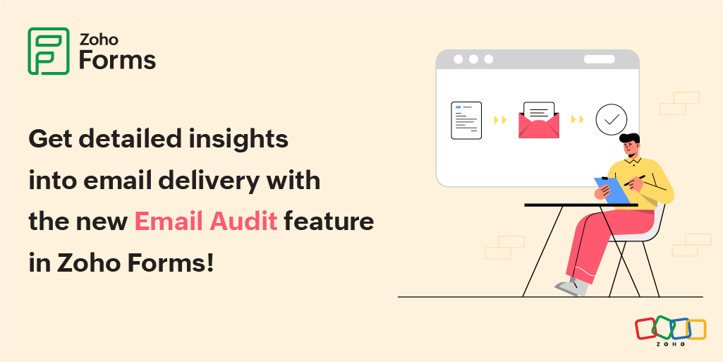 Introducing Email Audit in Zoho Forms for enhancing your communication strategy