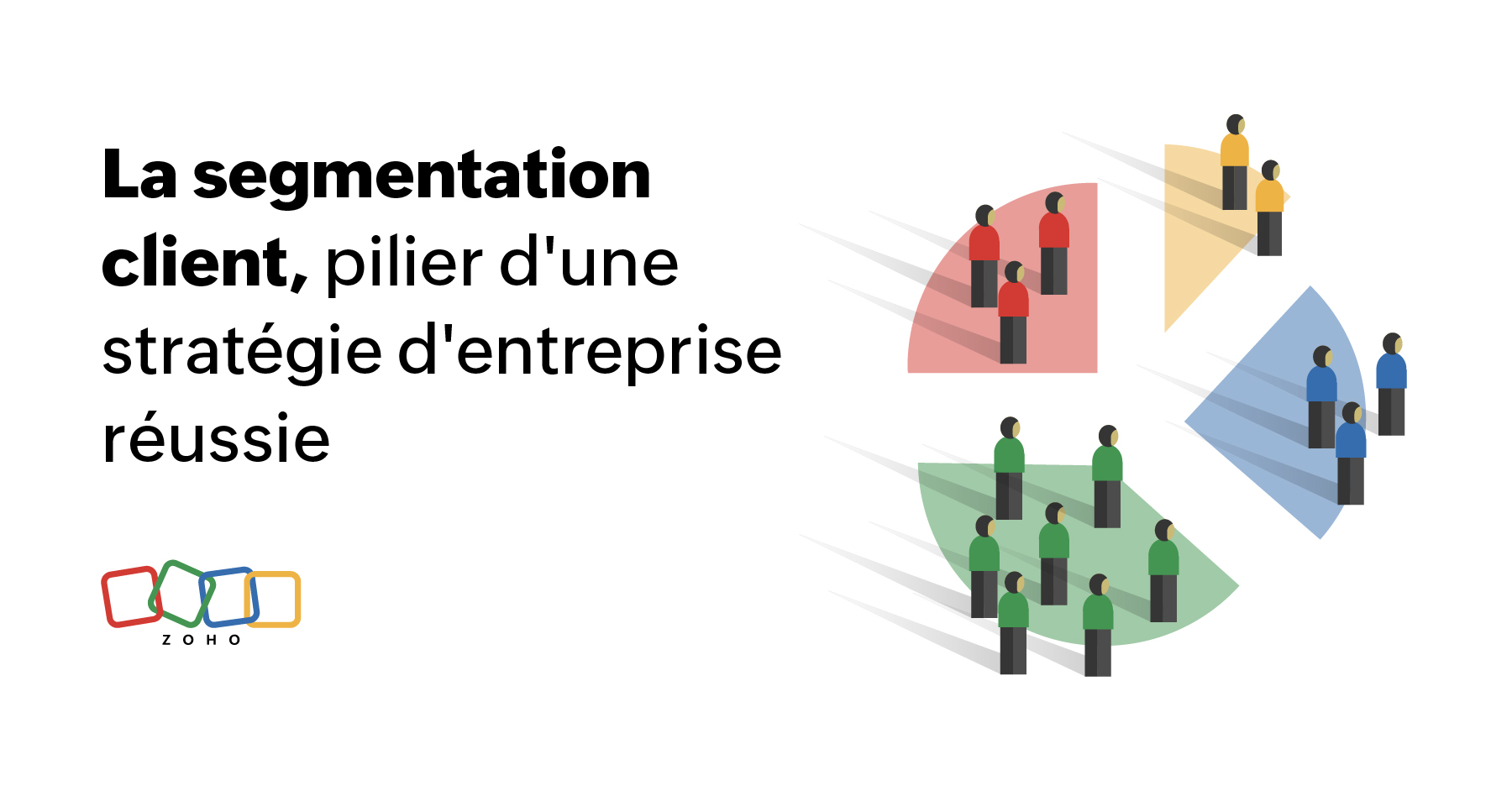 La segmentation client, pilier d'une stratégie d'entreprise réussie