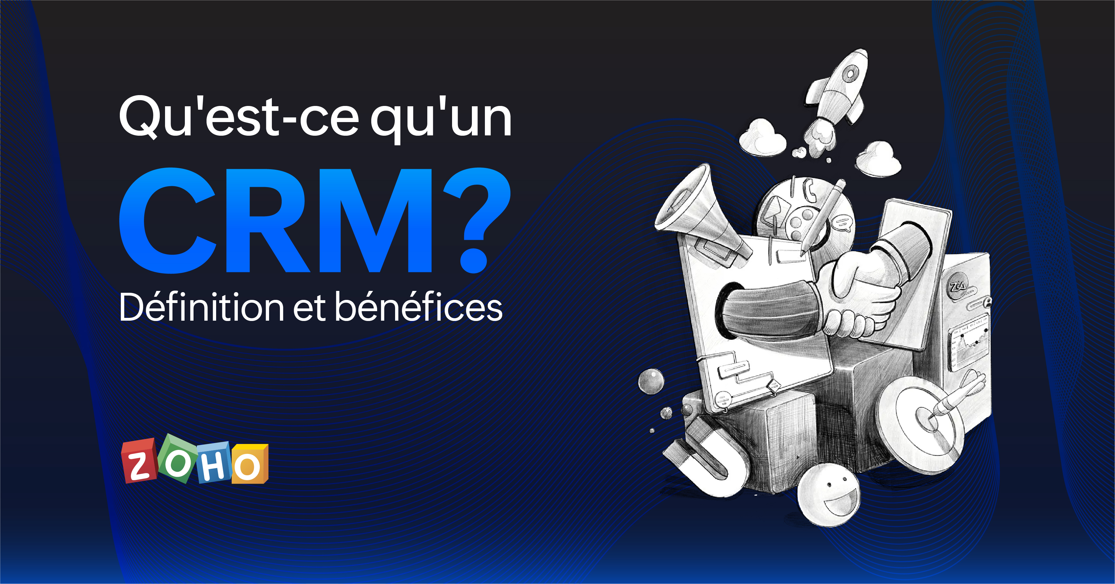 Qu'est-ce qu'un CRM ? Définition et bénéfices