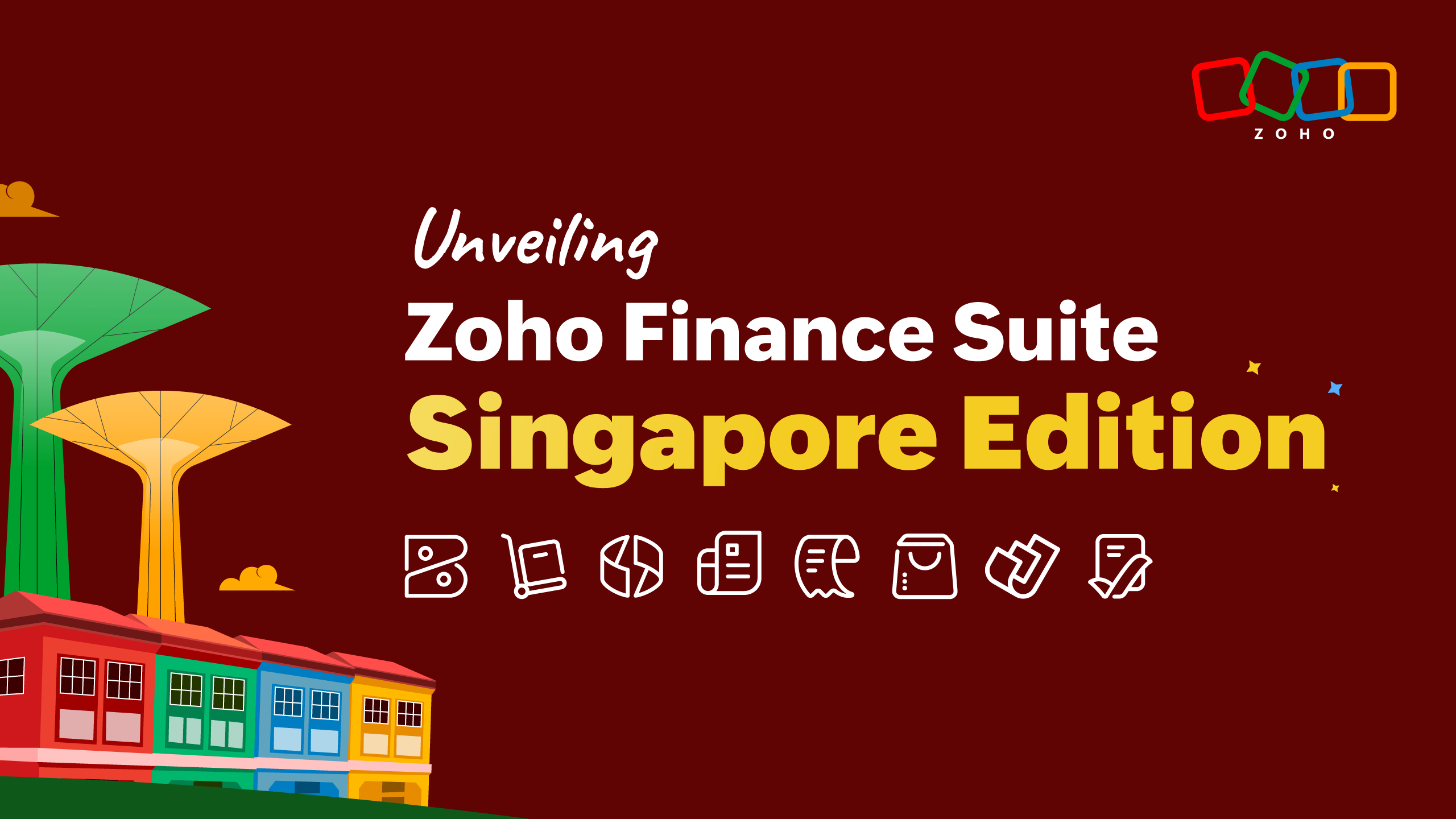 Zoho Finance Suite: Now tailored to empower Singapore businesses