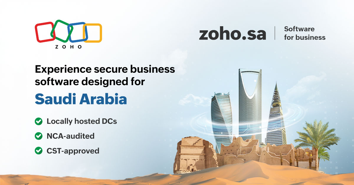 Zoho secures NCA-accreditation under KSA's rigorous security and compliance framework 