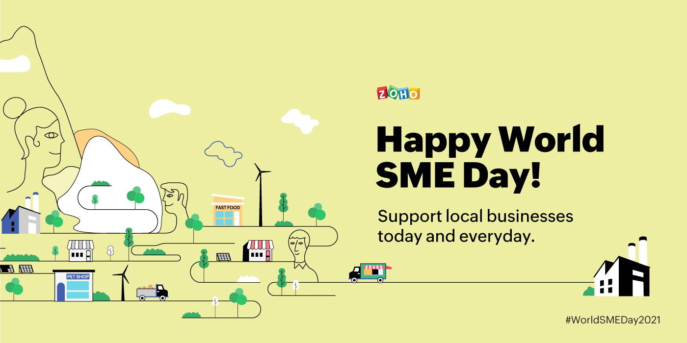 Happy World Msme Day Participate In The Zoho Msme Campaign Today Zoho Blog