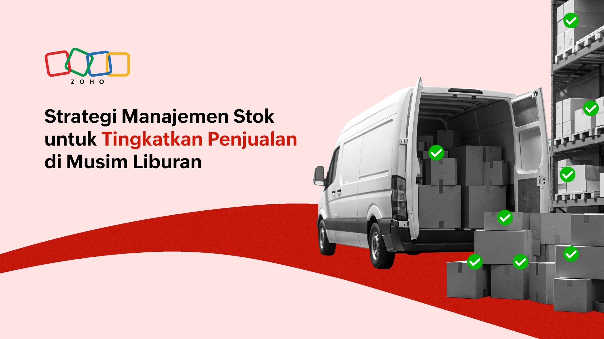 Strategi Manajemen Stok untuk Tingkatkan Penjualan di Musim Liburan