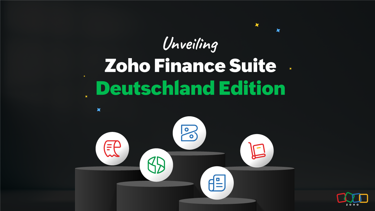 Zoho Books, Zoho Expense, Zoho Inventory, Zoho Billing and Zoho Invoice launched for Germany