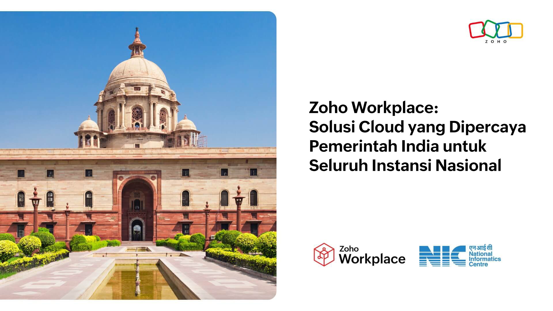 Zoho Workplace: Solusi Cloud yang Dipercaya Pemerintah India untuk Seluruh Instansi Nasional