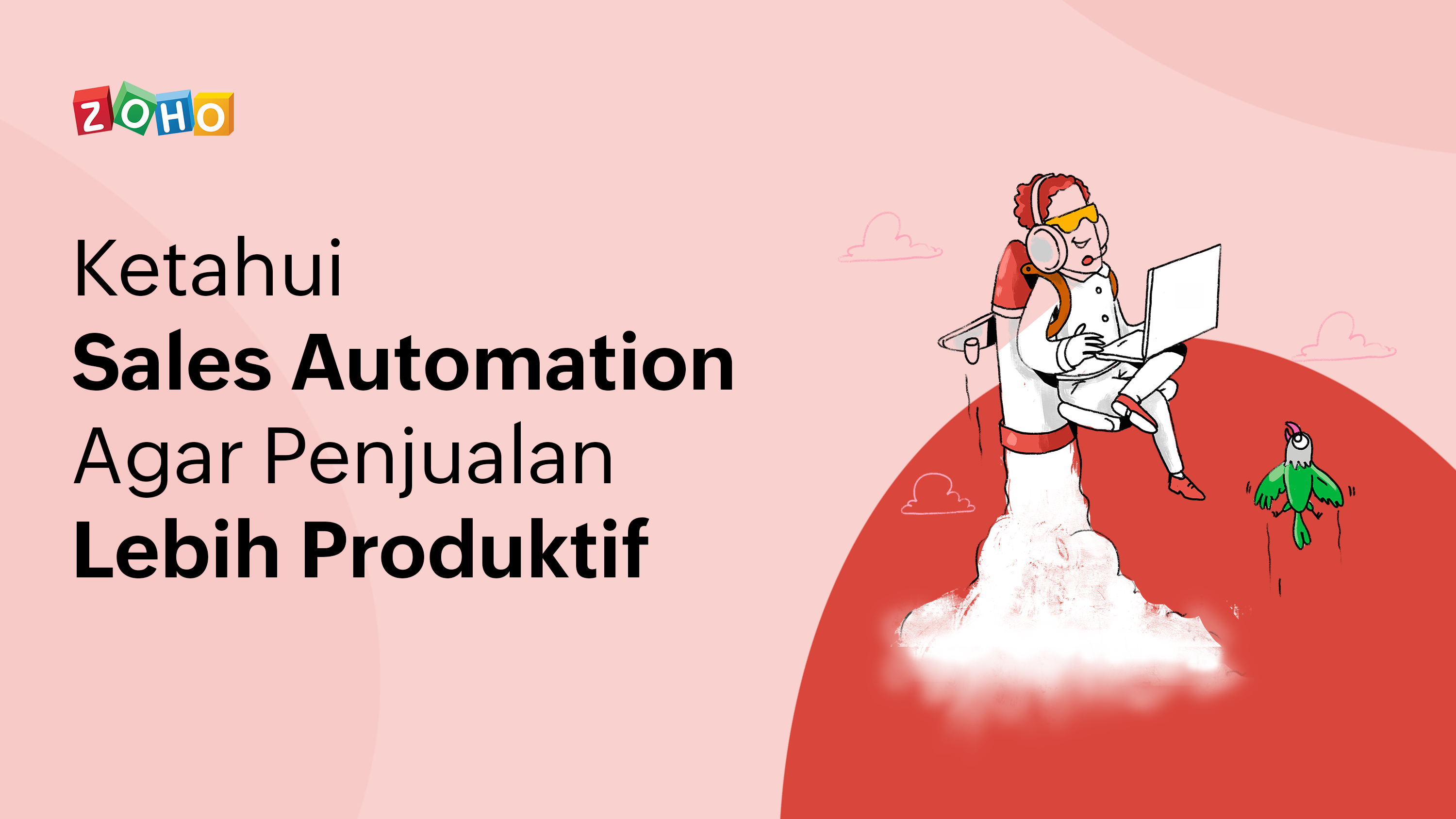 Ketahui Sales Automation Agar Performa Lebih Produktif 