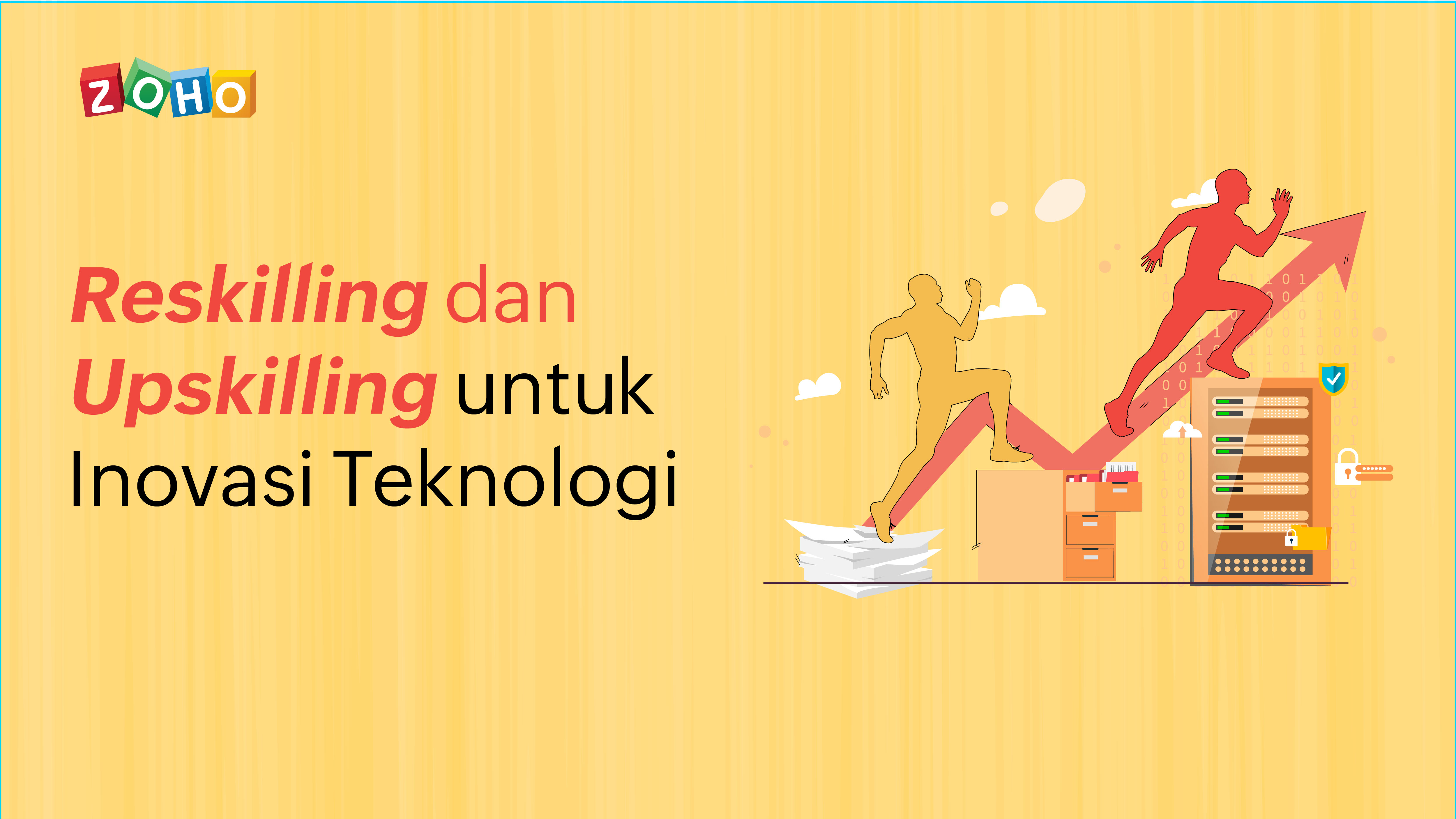 Upskilling dan Reskilling untuk Percepat Inovasi Teknologi