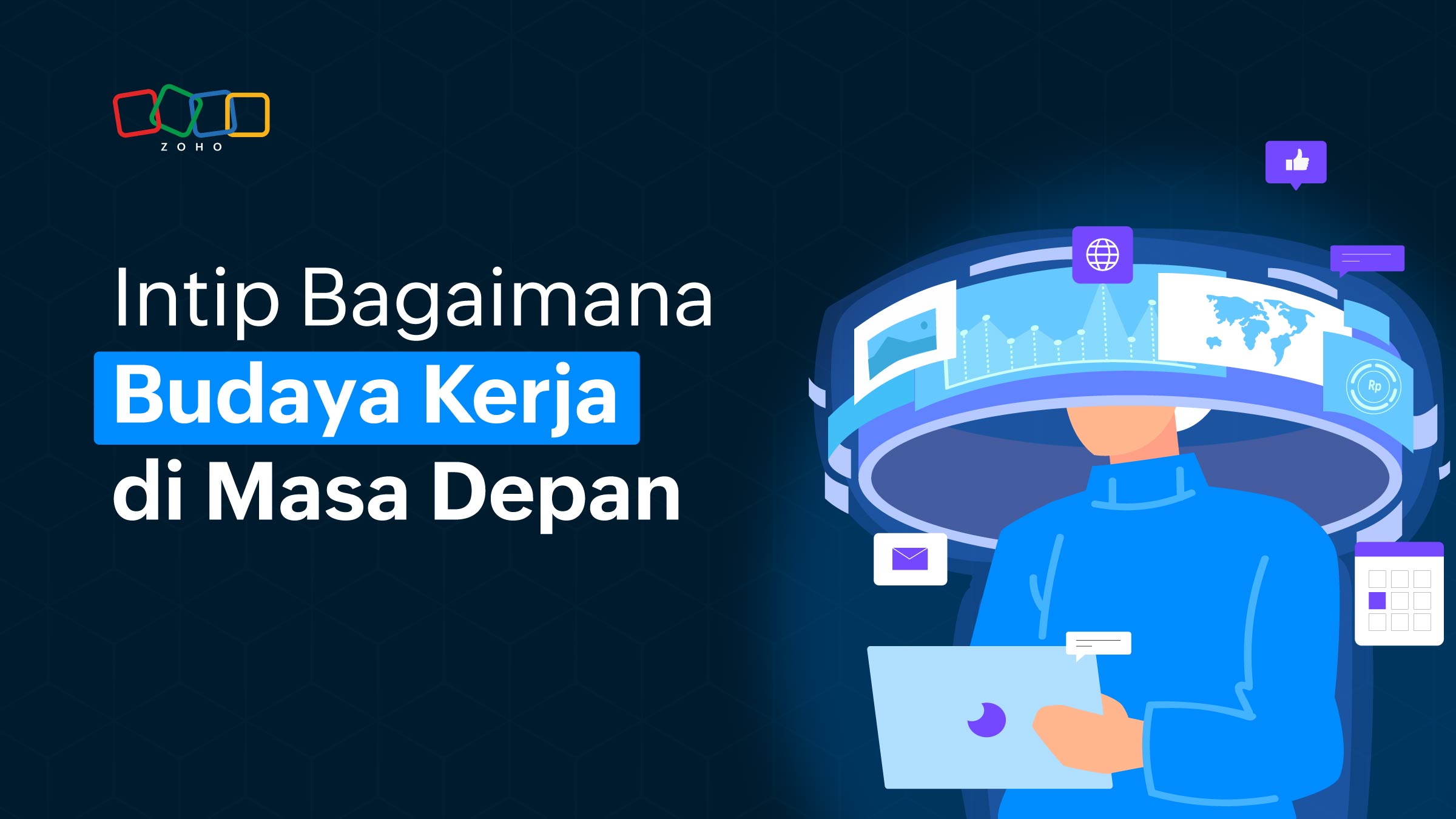 Budaya kerja di masa depan