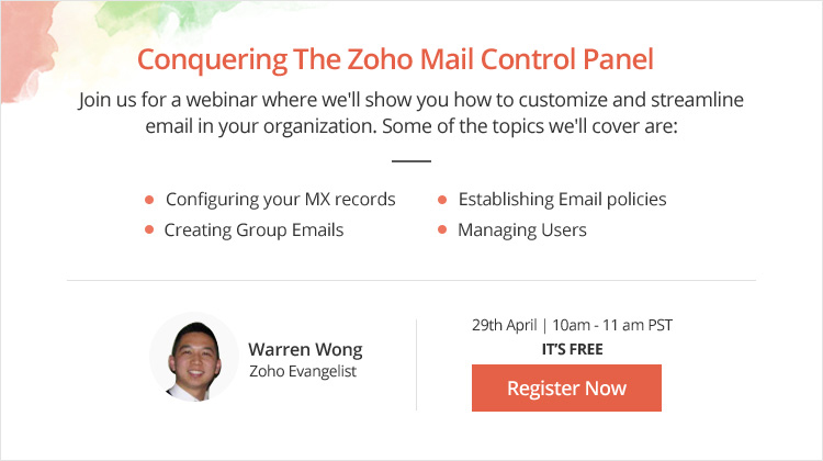 Conquering the Zoho Mail Control Panel - Join the Webinar