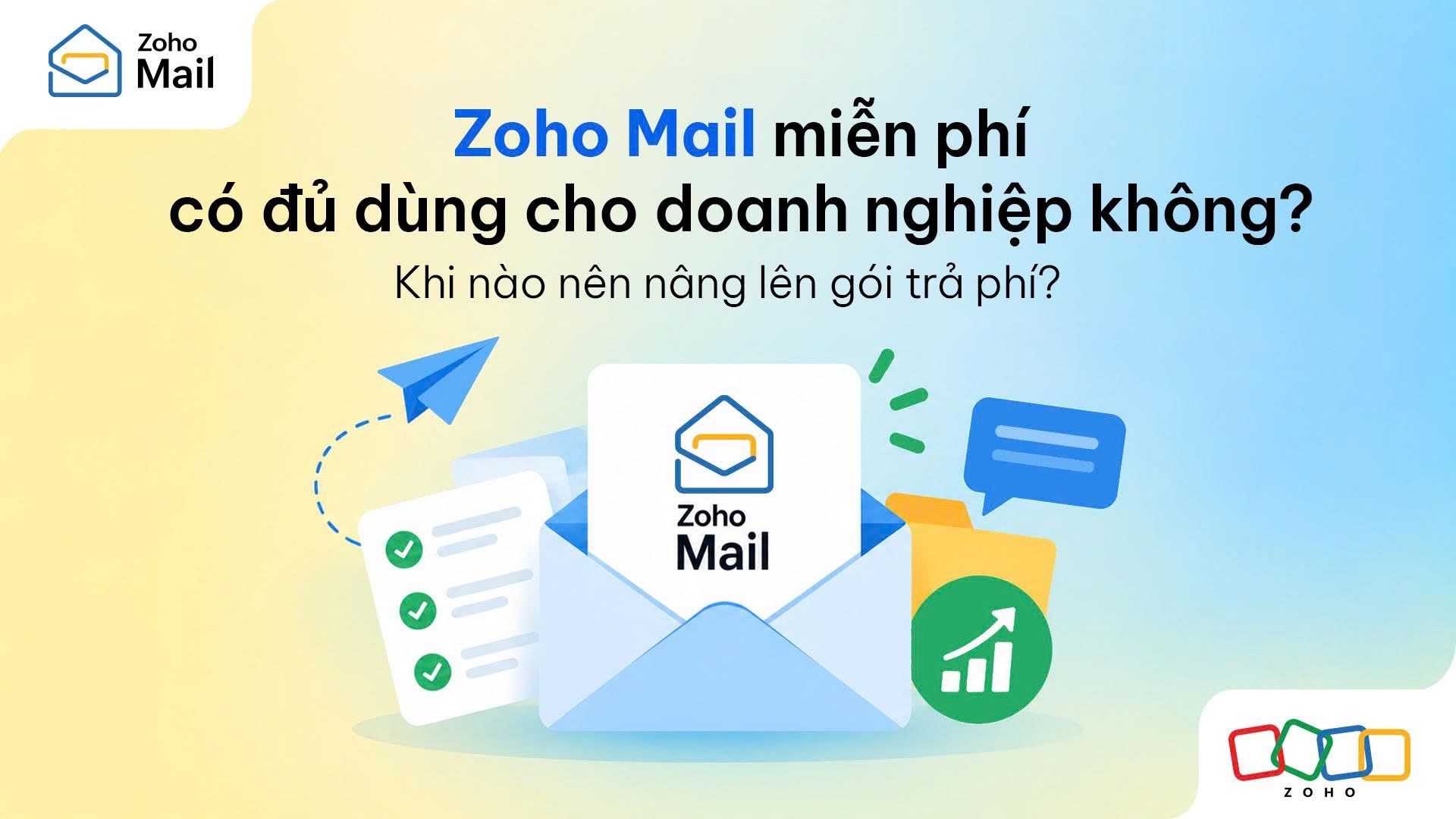 Zoho Mail miễn phí có đủ dùng cho doanh nghiệp không? 