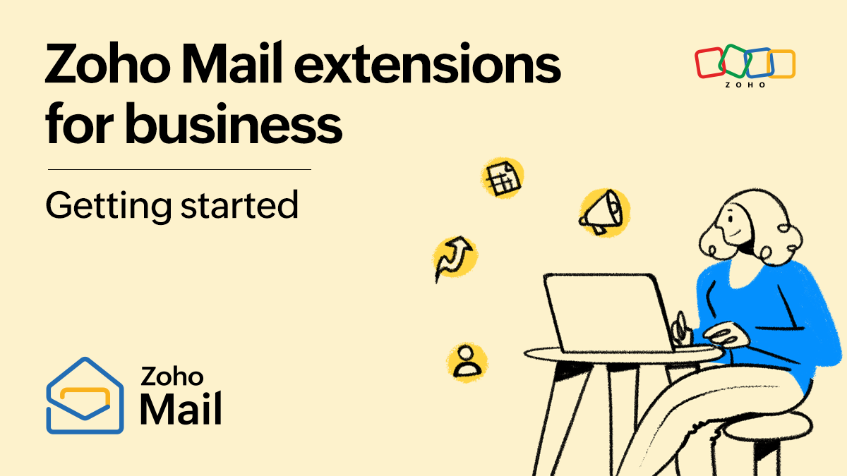 Zoho Mail extensions for business — Getting started.